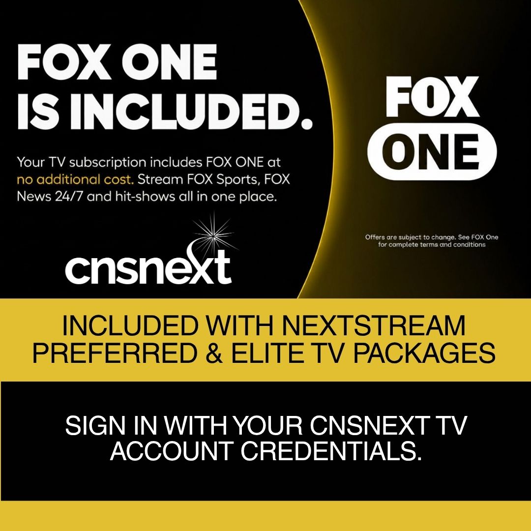 FOX One promoting Watch TV Everywhere streaming for CNSNext Preferred and Elite TV customers.